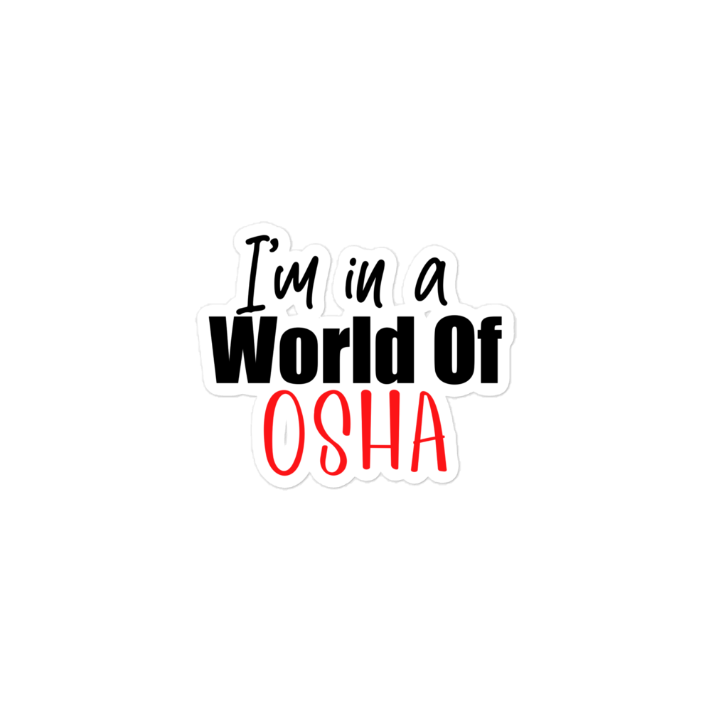 World of OSHA - Sticker