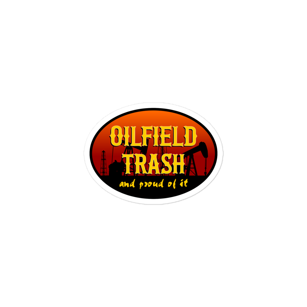 Oilfield Trash - Sticker