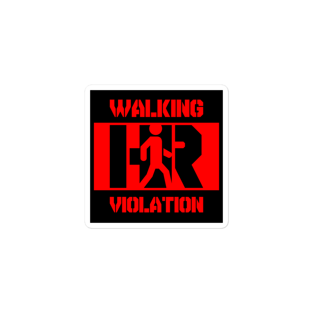 Walking HR Violation -  stickers