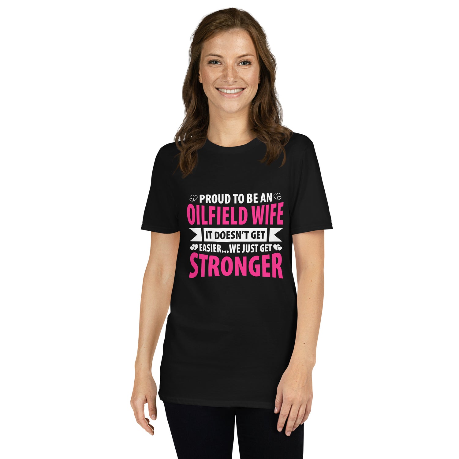 Proud To Be An Oil Field Wife - Women's T-Shirt